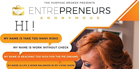 Entrepreneurs Anonymous: The Space To Take Our Capes Off primary image