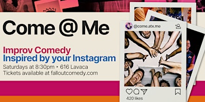 Primaire afbeelding van Come @ Me: Improv Comedy Inspired By Your Instagram