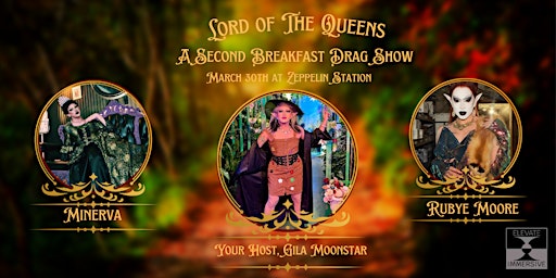 LORD OF THE QUEENS: A Second Breakfast Drag show primary image