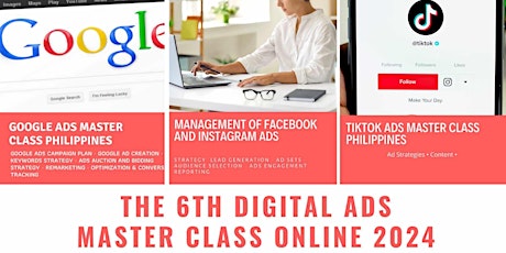 The 6th Digital Ads Master Class 2024