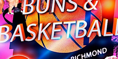 Buns and Basketball Richmond VA Game primary image