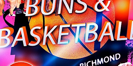 Buns and Basketball Richmond VA Game