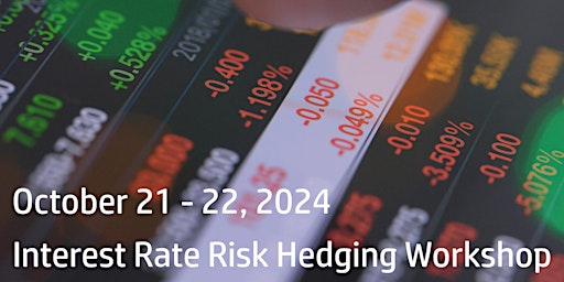 Imagem principal do evento Interest Rate Risk Hedging Workshop