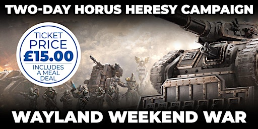 Imagem principal do evento Two-Day Horus Heresy Campaign