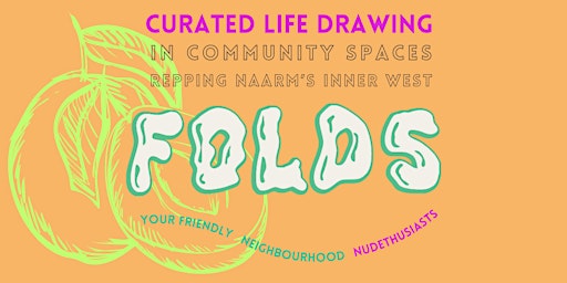 Imagem principal do evento FOLDS - Curated Life Drawing in Melbourne