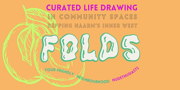 FOLDS - Curated Life Drawing in Melbourne