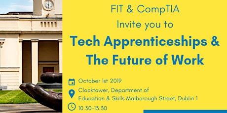 FIT & CompTIA present: Tech Apprenticeships & The Future of Work primary image