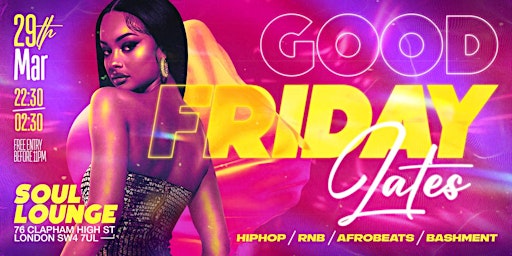 Imagen principal de ☆ GOOD Friday Lates - Bank Hoilday Party ☆