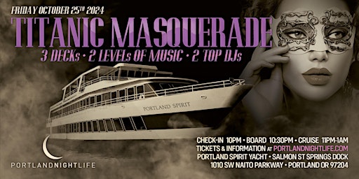Imagen principal de Titanic Masquerade | Portland Halloween Party Cruise