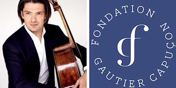 Gautier Capuçon &  Preisträger der Fondation Gautier Capuçon – Kammermusik