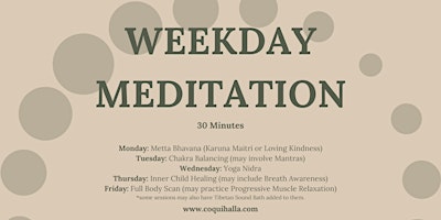 Imagem principal do evento Weekday Meditation, Corona, CA | Reflect, Prepare, Rejuvenate