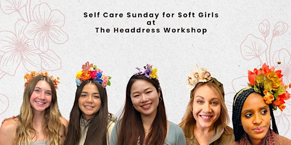 Sunday Self Care for Soft Girls