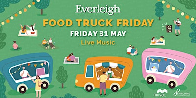 Imagem principal do evento Everleigh Food Truck Friday