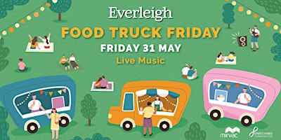 Primaire afbeelding van Everleigh Food Truck Friday