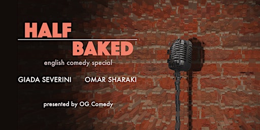 Immagine principale di Half Baked — English Comedy Special 