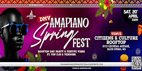 Amapiano Spring Fest  - The Clash of South & West African Culture