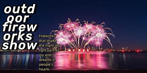 Imagem principal do evento outdoor fireworks show