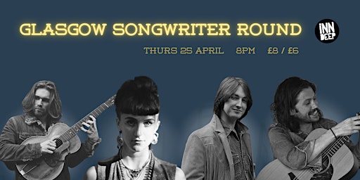 Imagen principal de Glasgow Songwriter Round: April