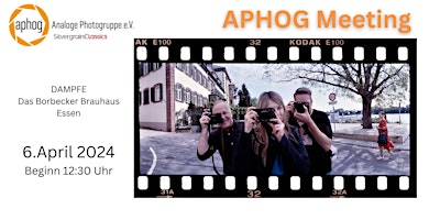 Hauptbild für Traditionelles APHOG (Analoge Photo Gruppe)  Meeting