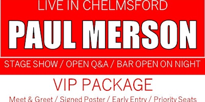 Immagine principale di PAUL MERSON - Live in Chelmsford! 