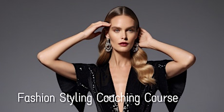 Fashion Styling Coaching Course