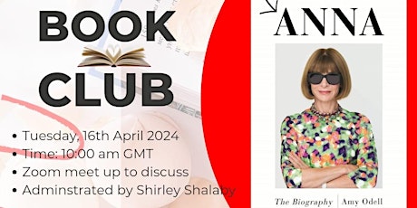 Imagen principal de FIPI Book Club with Shirley Shalaby: "Anna, The biography" Amy Odell