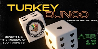 Primaire afbeelding van 2024 Annual Turkey Bunco & Silent Auction