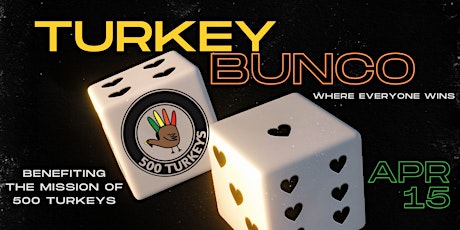 2024 Annual Turkey Bunco & Silent Auction primary image