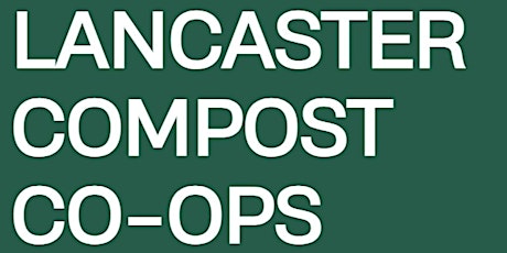 Lancaster Compost Co-Ops Orientation - Linear Park