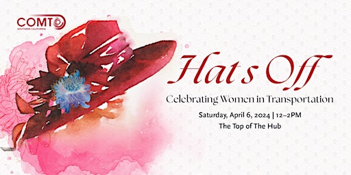 Primaire afbeelding van Hats Off! Celebrating Women in Transportation