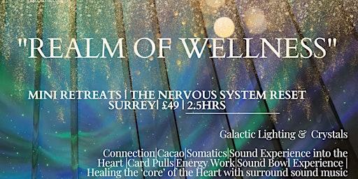 Immagine principale di "Realm Of Wellness" - Nervous System Reset | Mini Retreat 