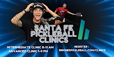 Primaire afbeelding van Santa Fe Pickleball Club : Advanced Clinic [3 hour clinic]