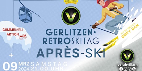 Hauptbild für #apresski // Gerlitzen Retro Ski Tag