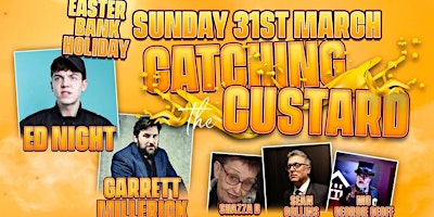 Southampton Stand up Comedy - Catching the Custard - Easter Sunday primary image