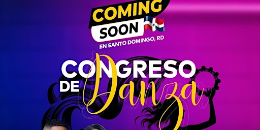 Hauptbild für CONGRESO DE DANZA JUNIO 2024 EN SANTO DOMINGO, RD