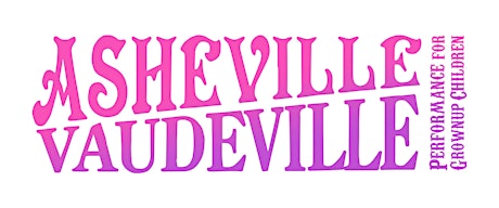Asheville Vaudeville at Paper Moon