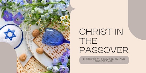 Hauptbild für Christ in the Passover Seder, with Scott Schwartz