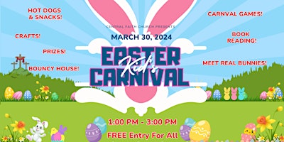 Imagen principal de Central Faith Presents 2024 Kids Easter Carnival Saturday 3/30 1pm - 4pm