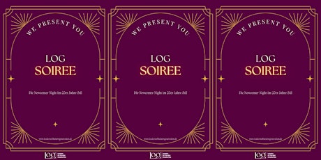 LOG Soiree - Die Newcomer Night