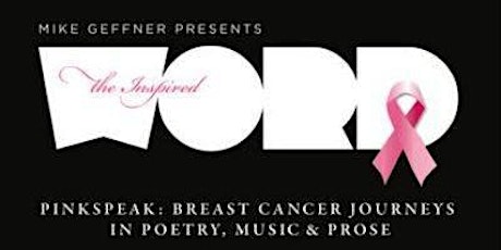 PinkSpeak: Breast Cancer Journeys in Poetry, Music & Prose