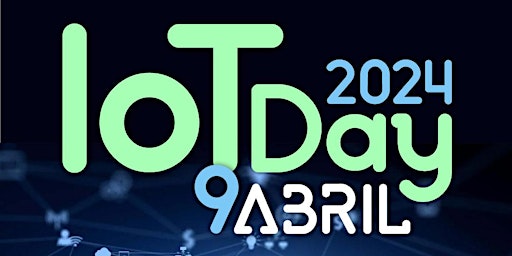 Image principale de IoT Day 2024