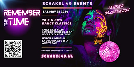 Schakel 49 Events - Remember the time