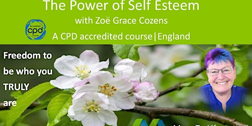 Immagine principale di Power of Self Esteem in Totnes on June 8 & 9  Free preview on  May 20 