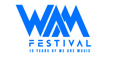 WAM Festival - Celebrating 15 years of We are Music