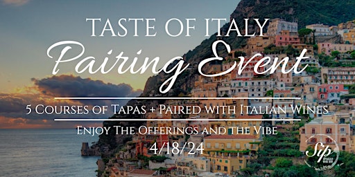 Imagen principal de Taste of Italy Food & Wine Pairing Event