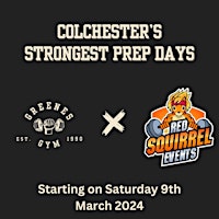 Colchester’s Stongest Prep Days - Beginners/First Timer Session primary image