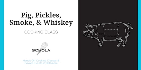Imagem principal do evento Pig, Pickles, Smoke & Whiskey