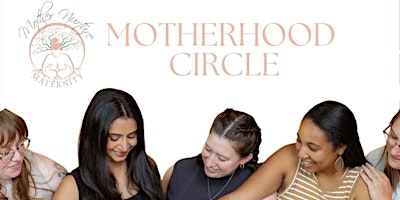 Imagen principal de Motherhood Circle By Mother Nurture
