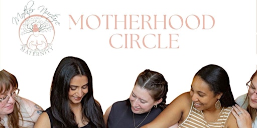 Imagem principal de Motherhood Circle By Mother Nurture