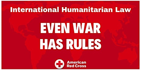 Even War Has Rules: An Introduction to International Humanitarian Law